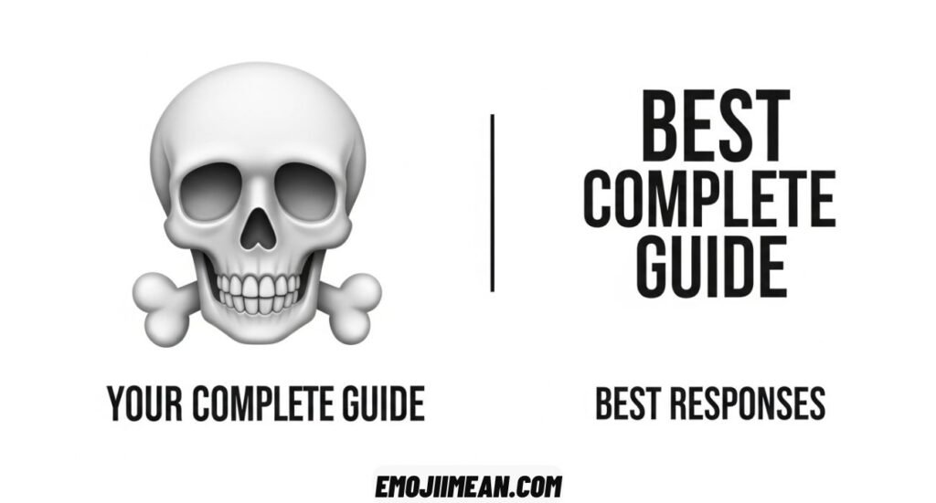 Skull Emoji Mean and Best Responses